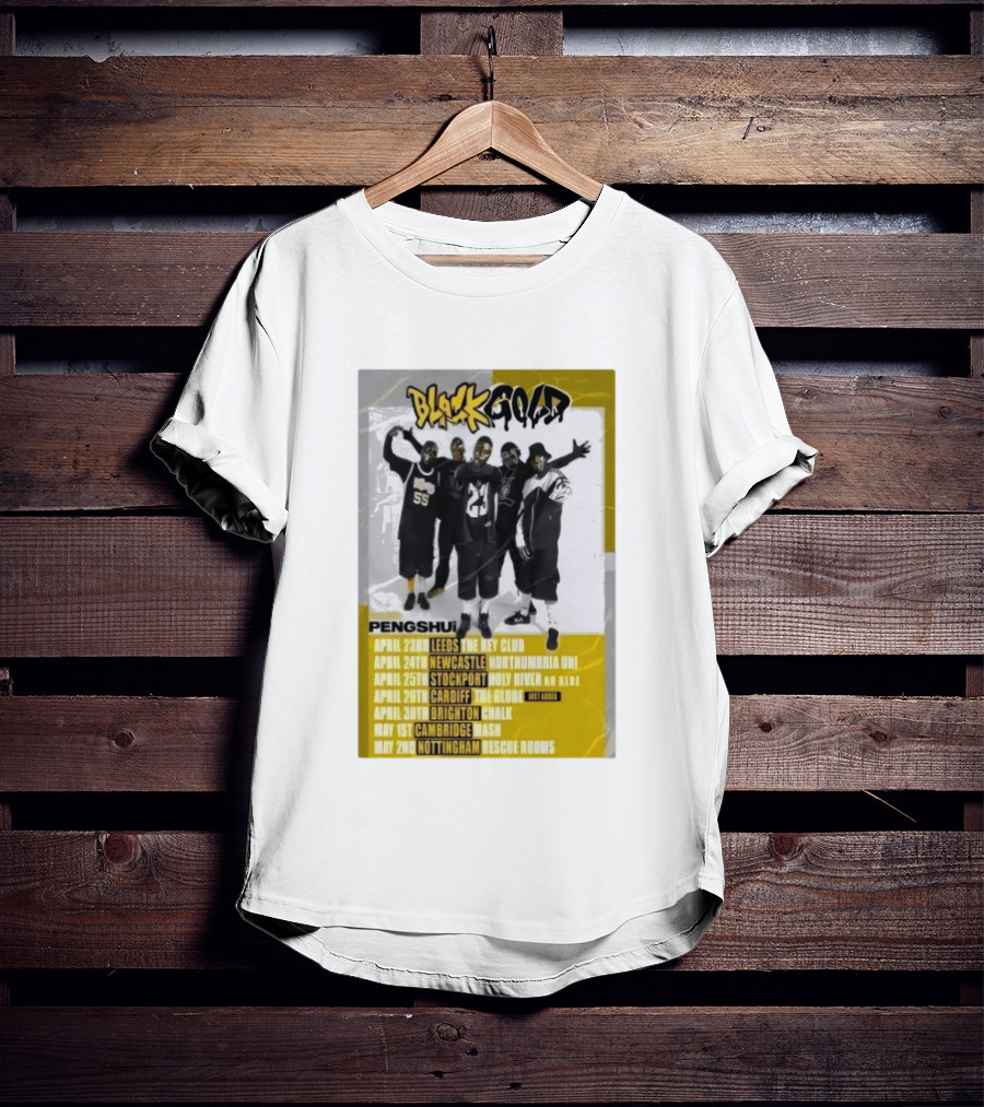 Blackgold Tour 2026 Leeds Newcastle Stockport Cardiff Brighton Cambridge Nottingham Pengshui T-Shirt