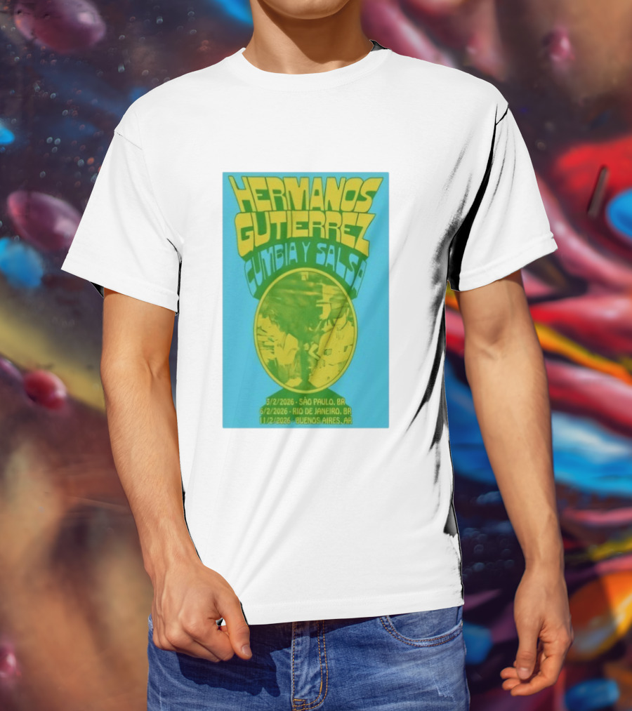 Hermanos Gutiérrez Cumbia Y Salsa São Paulo Rio Buenos Aires 2026 T-Shirt