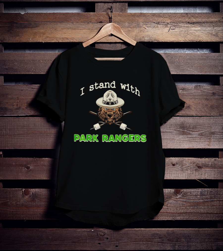 I Stand With Park Rangers Bear In Campaign Hat T-Shirt