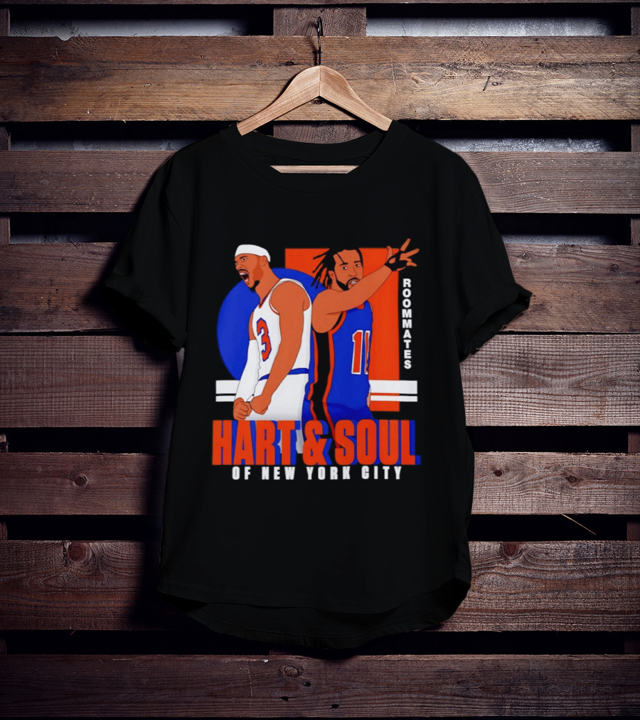 Hart And Soul Roommates Of New York City Knicks T-Shirt