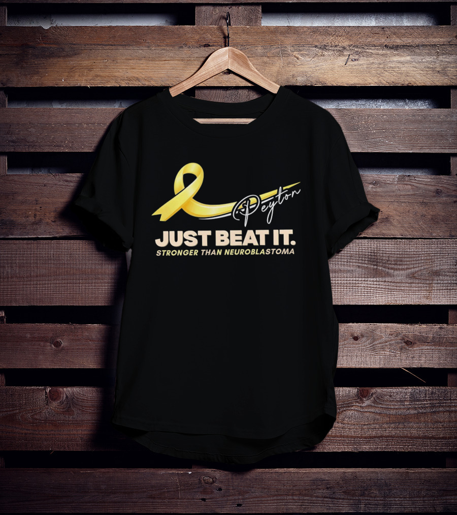 Payton Just Beat It Stronger Than Neuroblastoma Yellow Ribbon T-Shirt