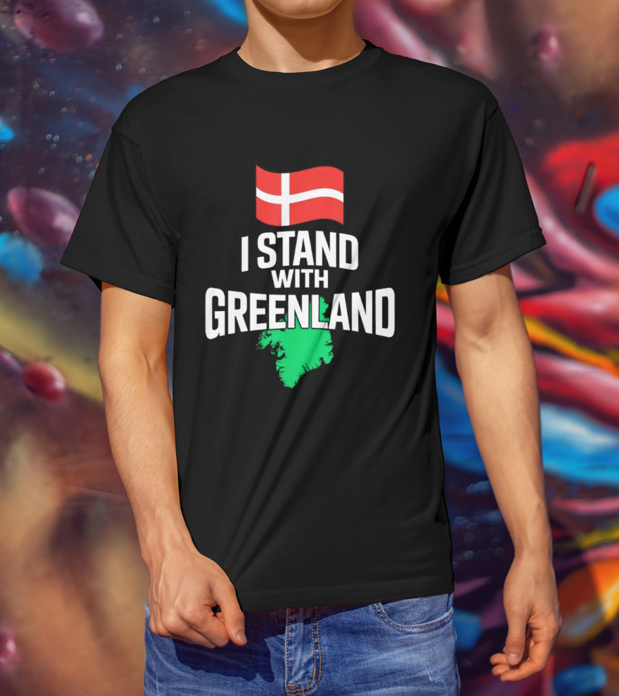 I Stand With Greenland Support Denmark Flag Not For Sale T-Shirt