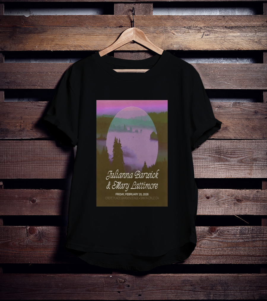 Julianna Barwick Mary Lattimore February 20 2026 Crepe Place Garden Stage Santa Cruz CA T-Shirt