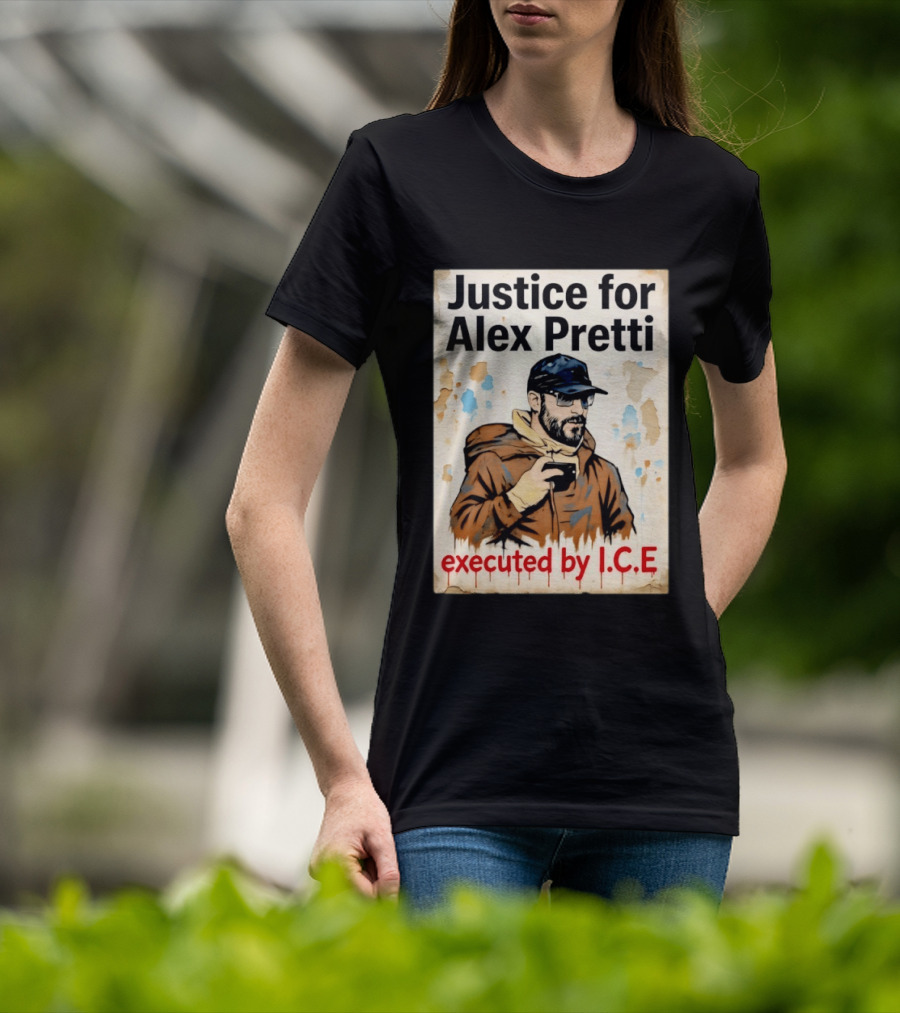Justice For Alex Pretti Executed By ICE Visual T-Shirt