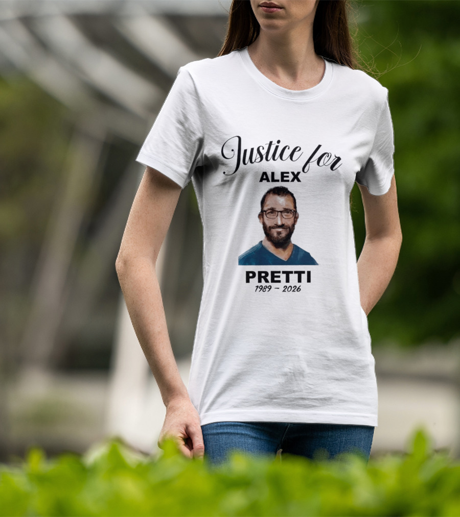 Justice For Alex Pretti 1989 2026 Memorial T-Shirt