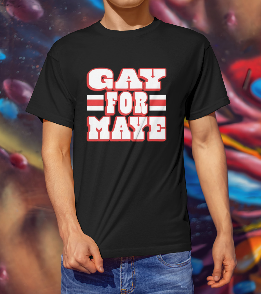 Gay For Maye New England Patriots Drake Maye T-Shirt