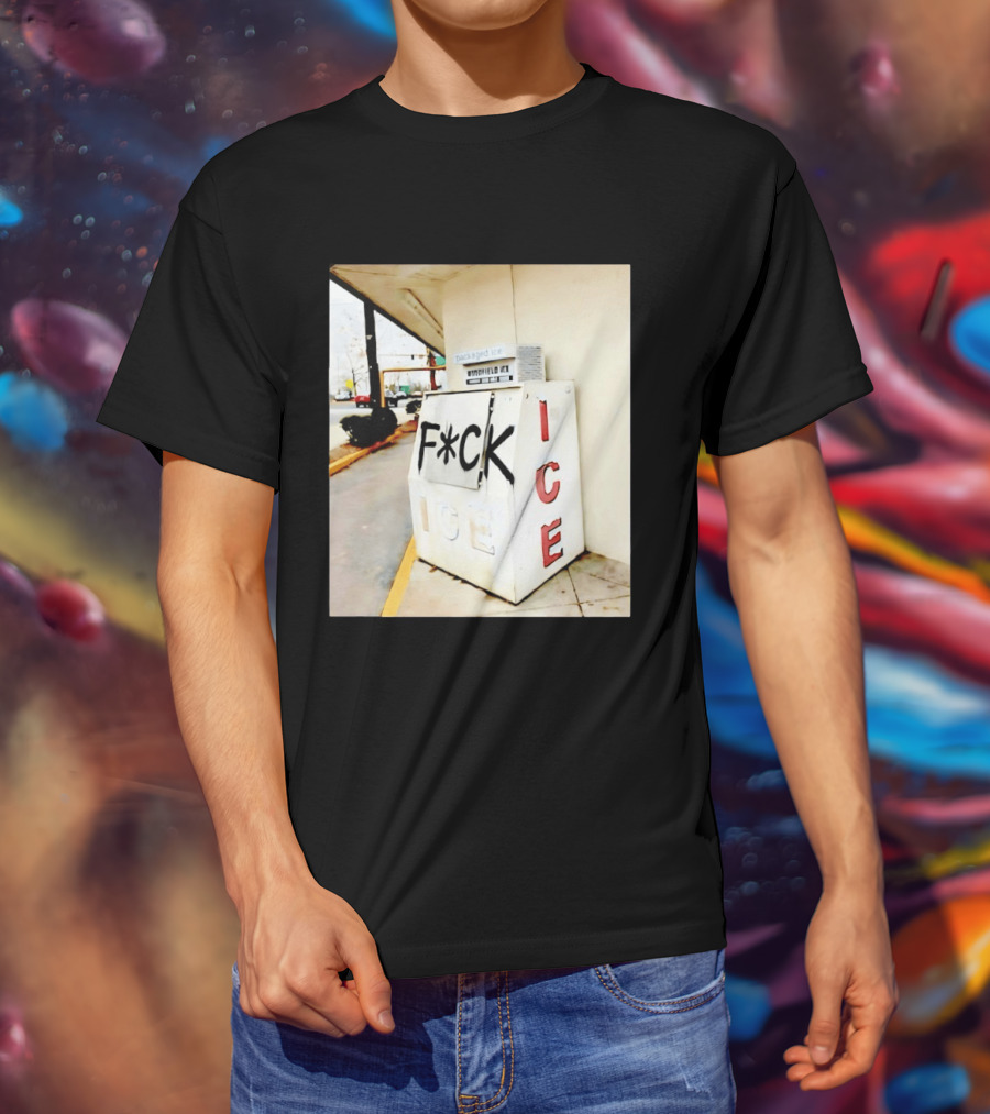 F*ck ICE Abolish ICE Message On Ice Bin T-Shirt