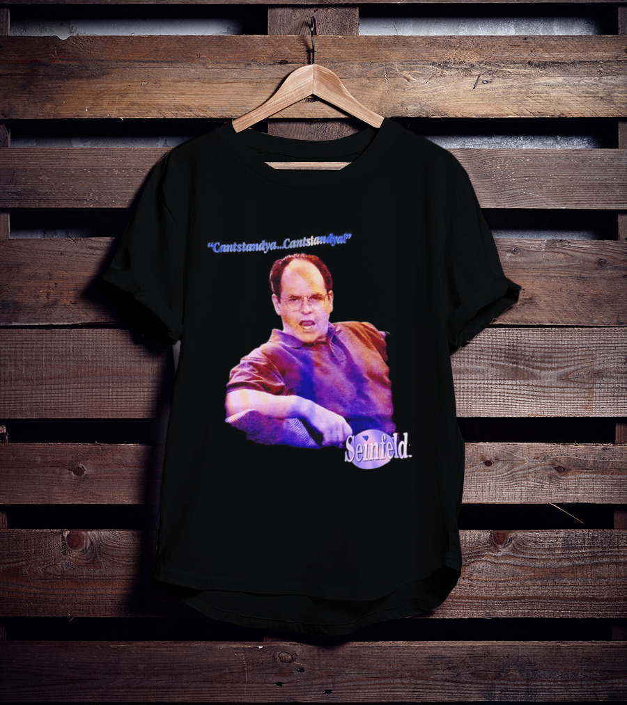 Seinfeld George Costanza Cantstandya 90s TV T-Shirt