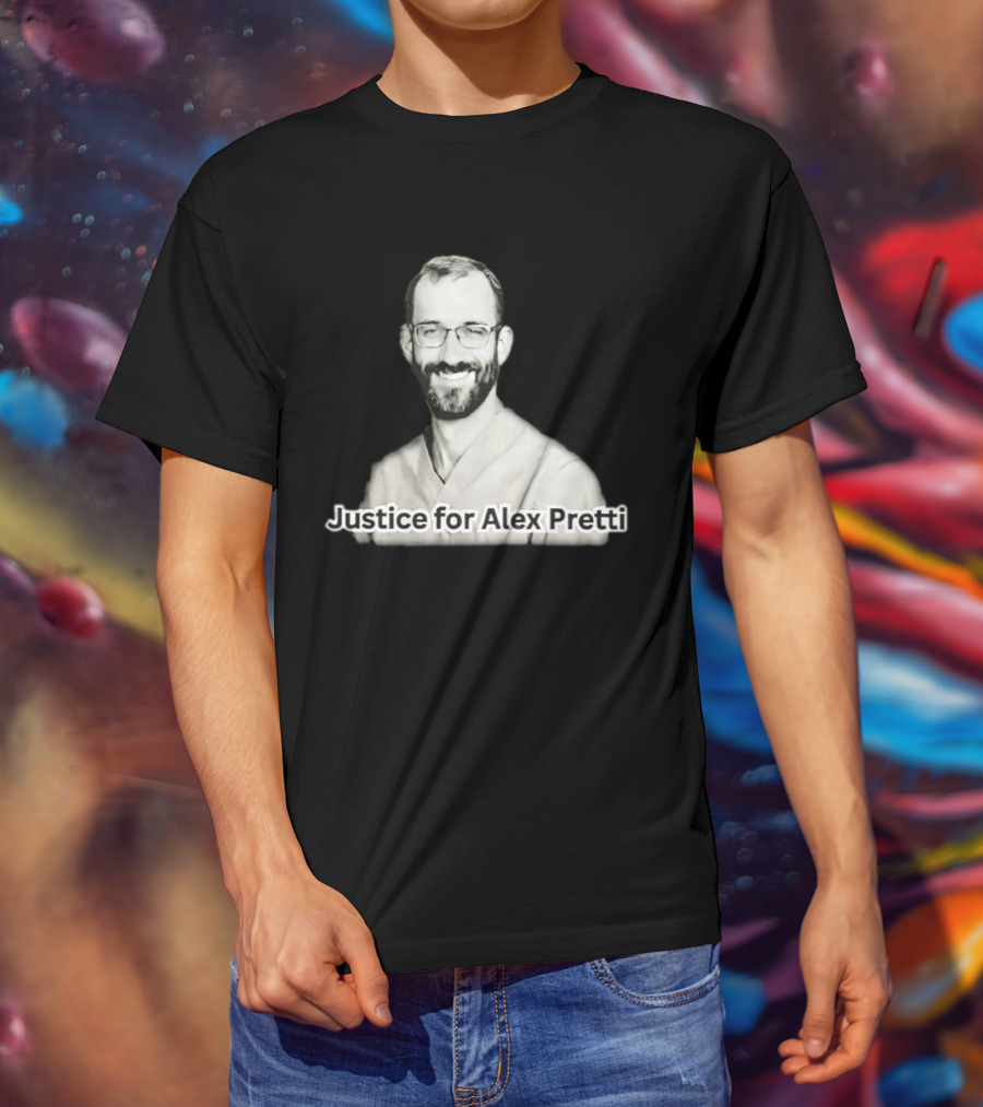 Justice For Alex Pretti Anti ICE Movement T-Shirt