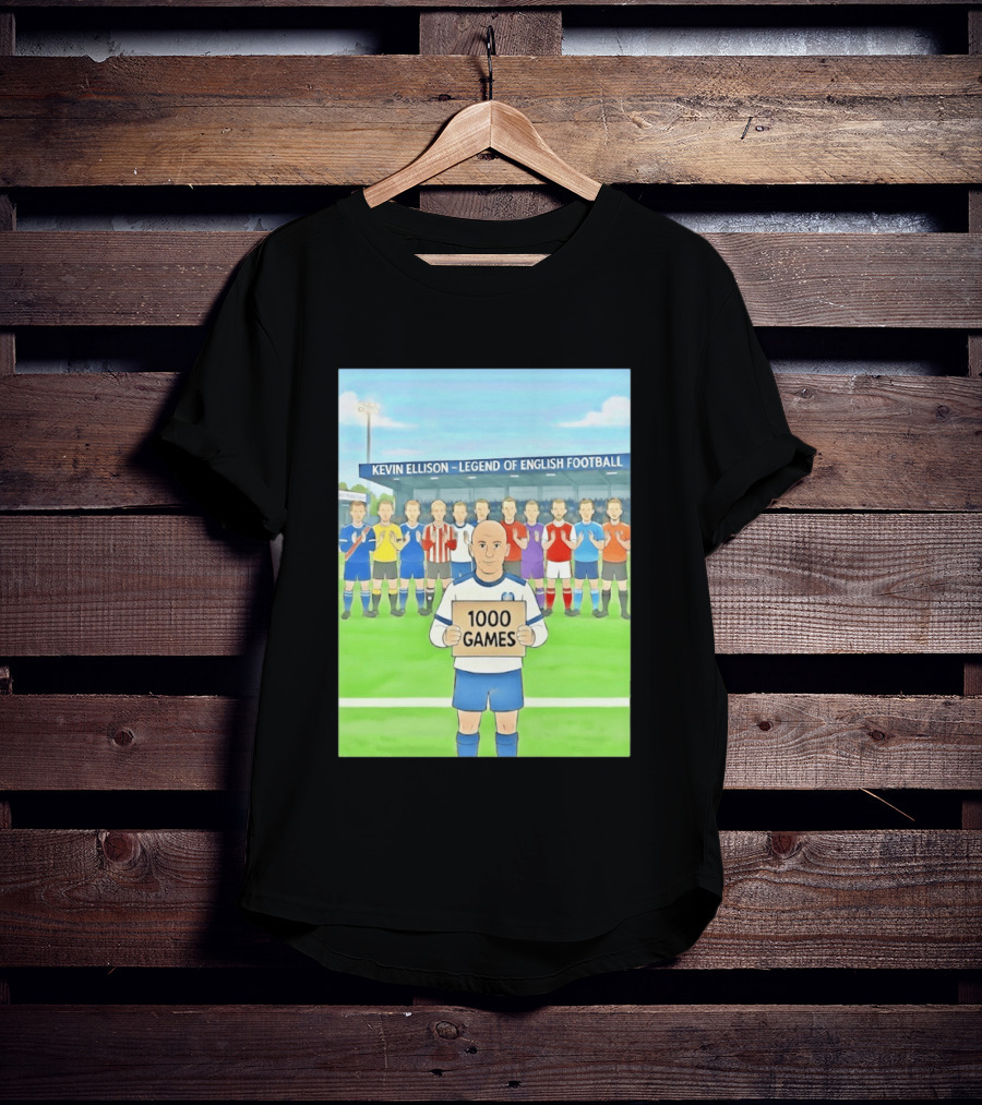 Kevin Ellison Legend Of English Football 1000 Games Celebration T-Shirt