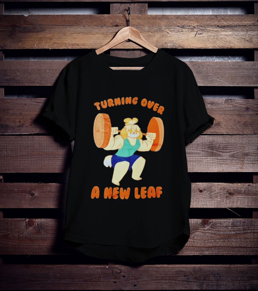 Turning Over A New Leaf Isabel Lifting Weights T-Shirt