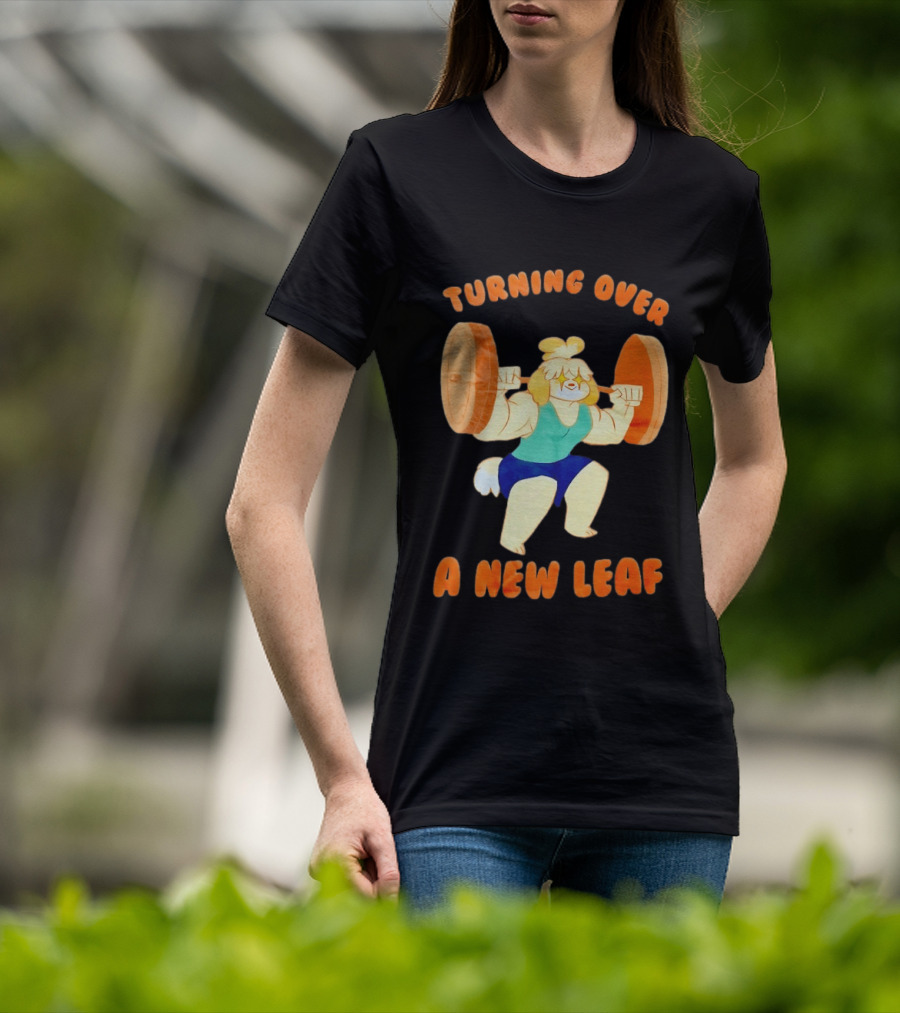 Turning Over A New Leaf Isabel Lifting Weights T-Shirt