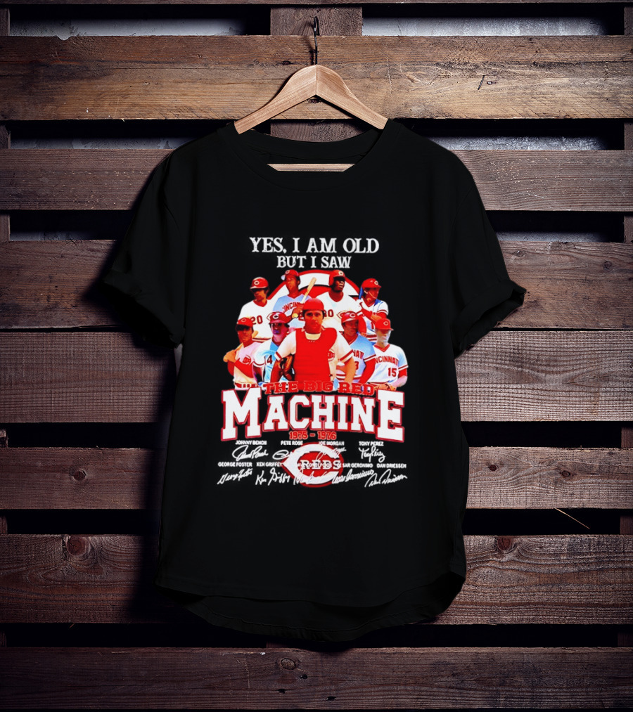 Cincinnati Reds Legendary Players The Big Red Machine 1975 To 1976 T-Shirt