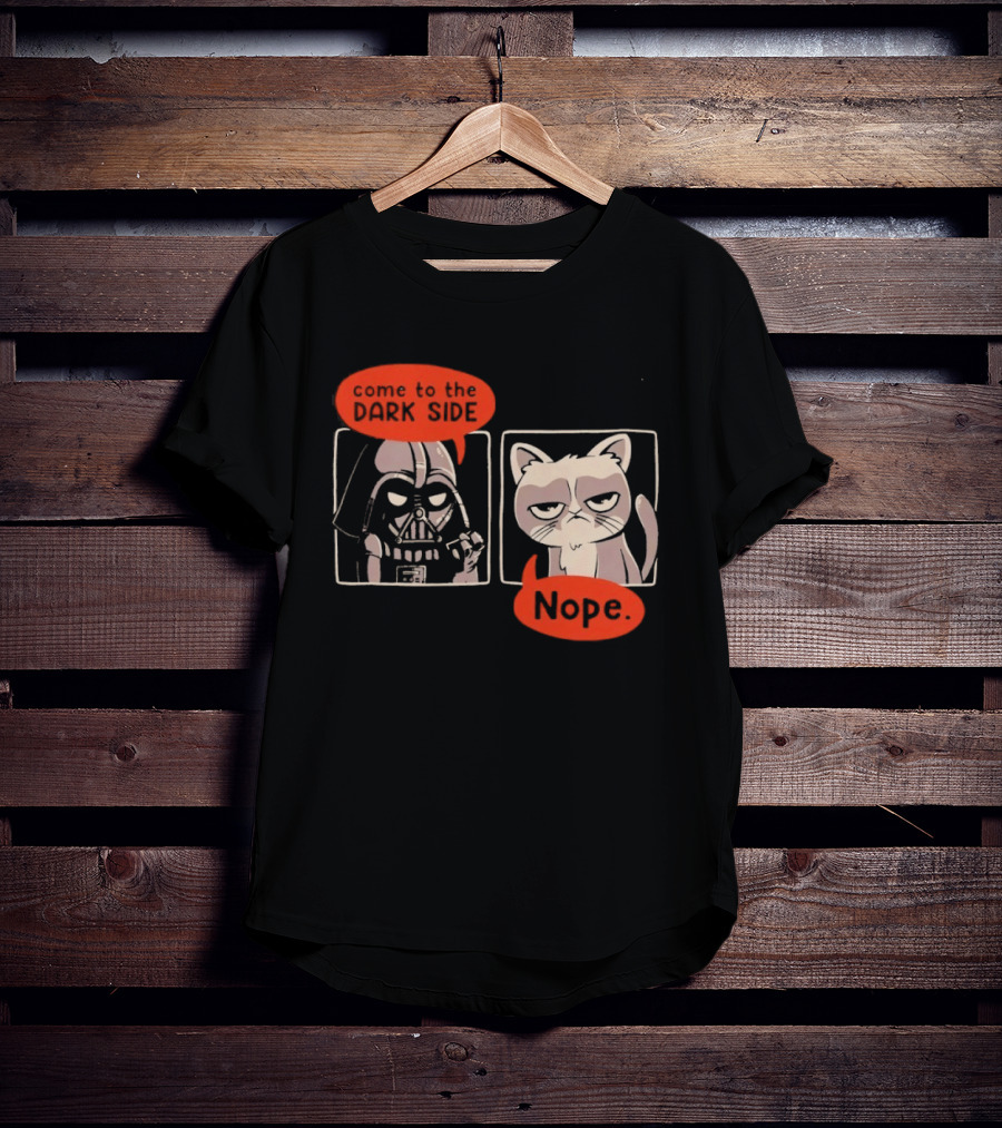 Darth Vader Come To The Dark Side Cat Nope Humor T-Shirt