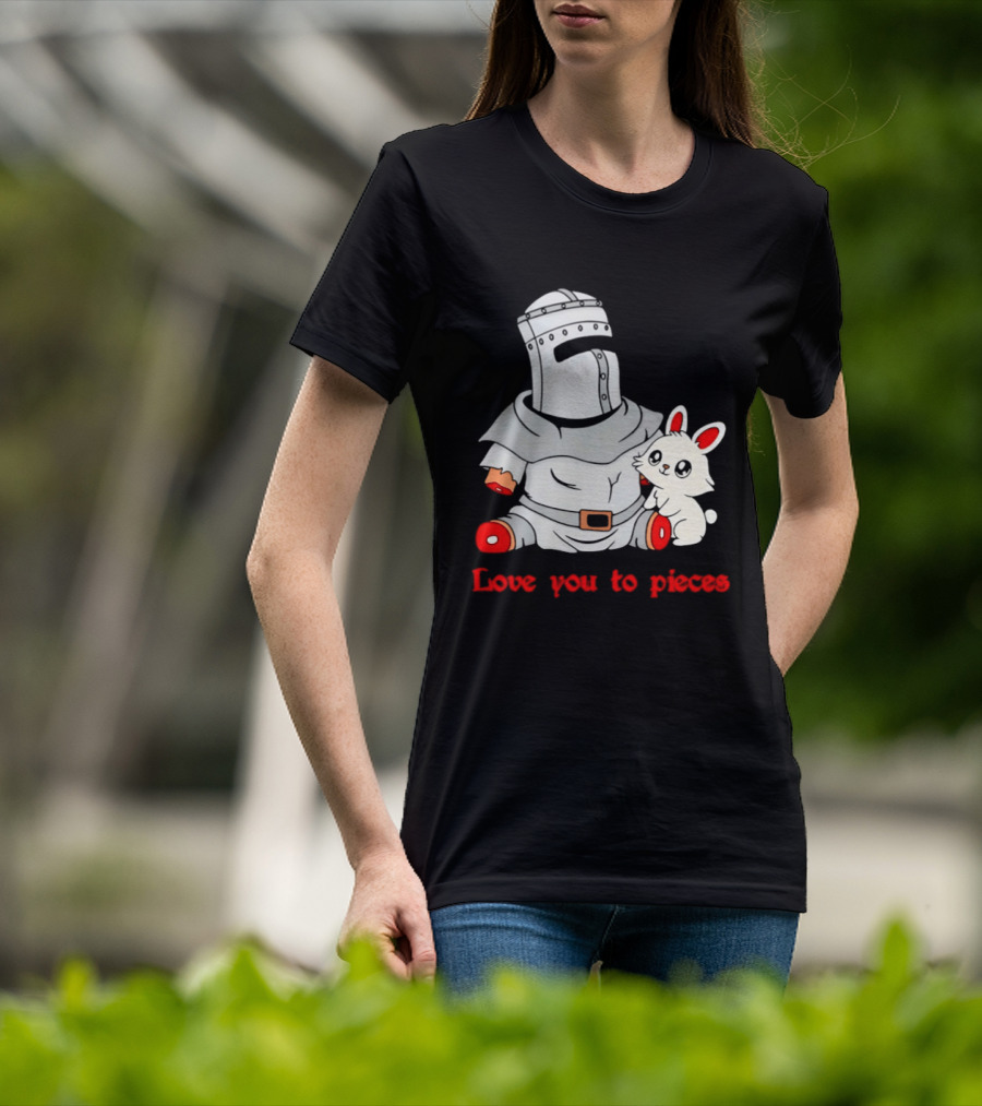 Knight With Amputated Limbs And Bunny Love You To Pieces T-Shirt