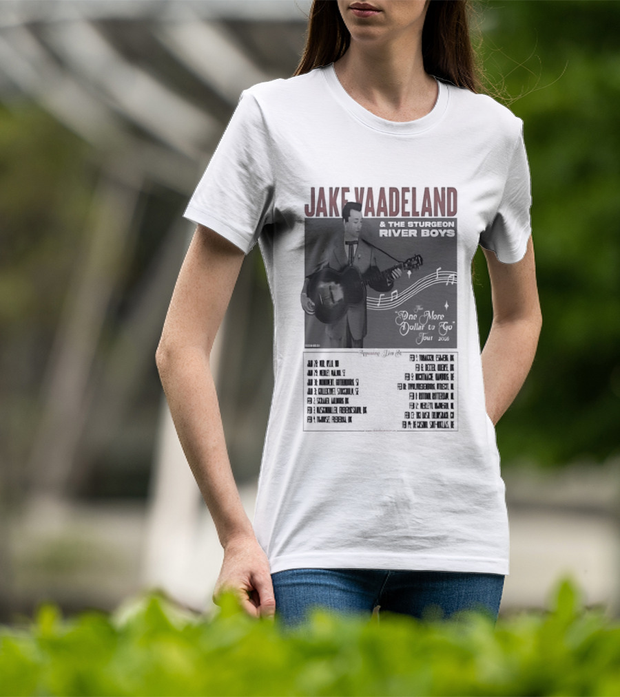 Jake Vaadeland Sturgeon River Boys One More Dollar To Go Tour 2026 T-Shirt
