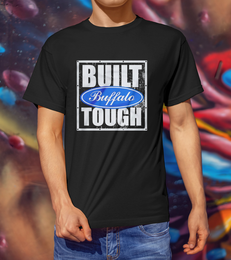 Built Tough Buffalo Ford T-Shirt