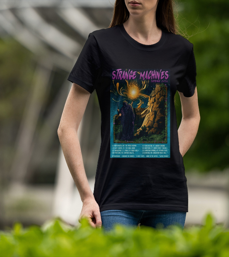 Strange Machines Spring 2026 Tour With Consider The Source Weird Phishes And Annie In The Water Featuring Portland Bridgeport And Boston Venues T-Shirt