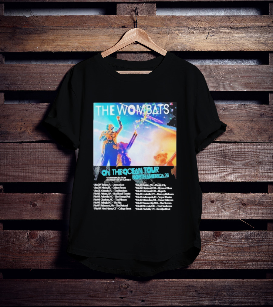 The Wombats Oh The Ocean Tour North America 2026 Dates T-Shirt