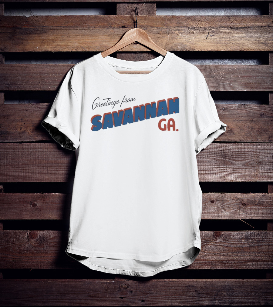 Greetings From Savannah Georgia GA T-Shirt
