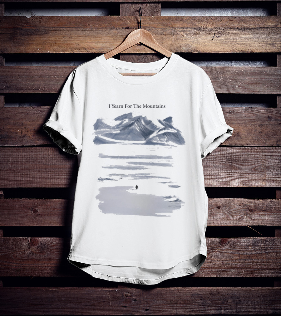 I Yearn For The Mountains Lonely Nihilistic Penguin Adventure T-Shirt