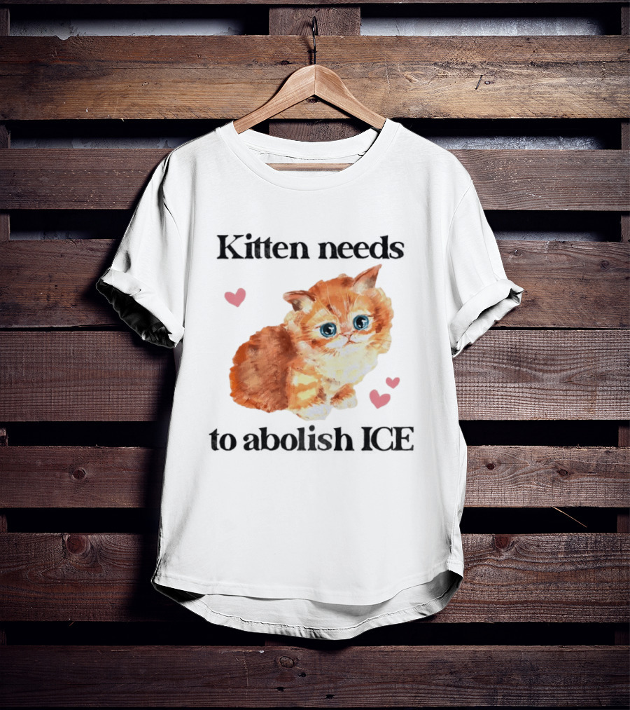 Kitten Needs To Abolish ICE Cute Cat With Hearts T-Shirt