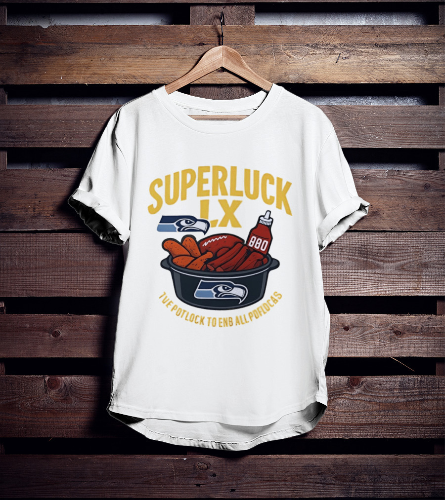 SuperLuck LX Seattle Seahawks Potluck BBQ Football T-Shirt