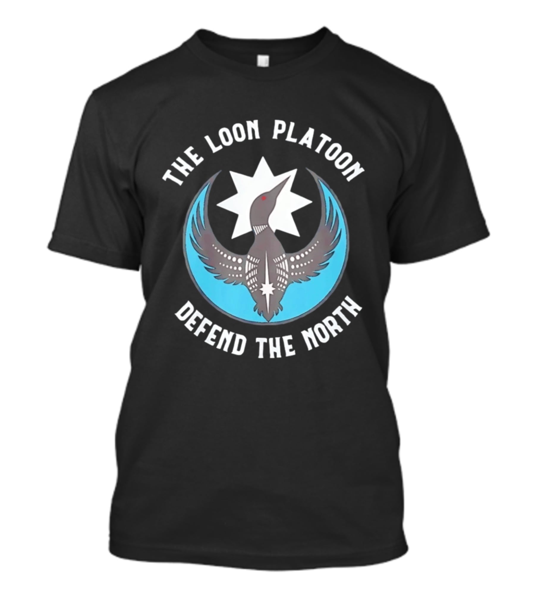 The Loon Platoon Defend The North Starbird T-Shirt