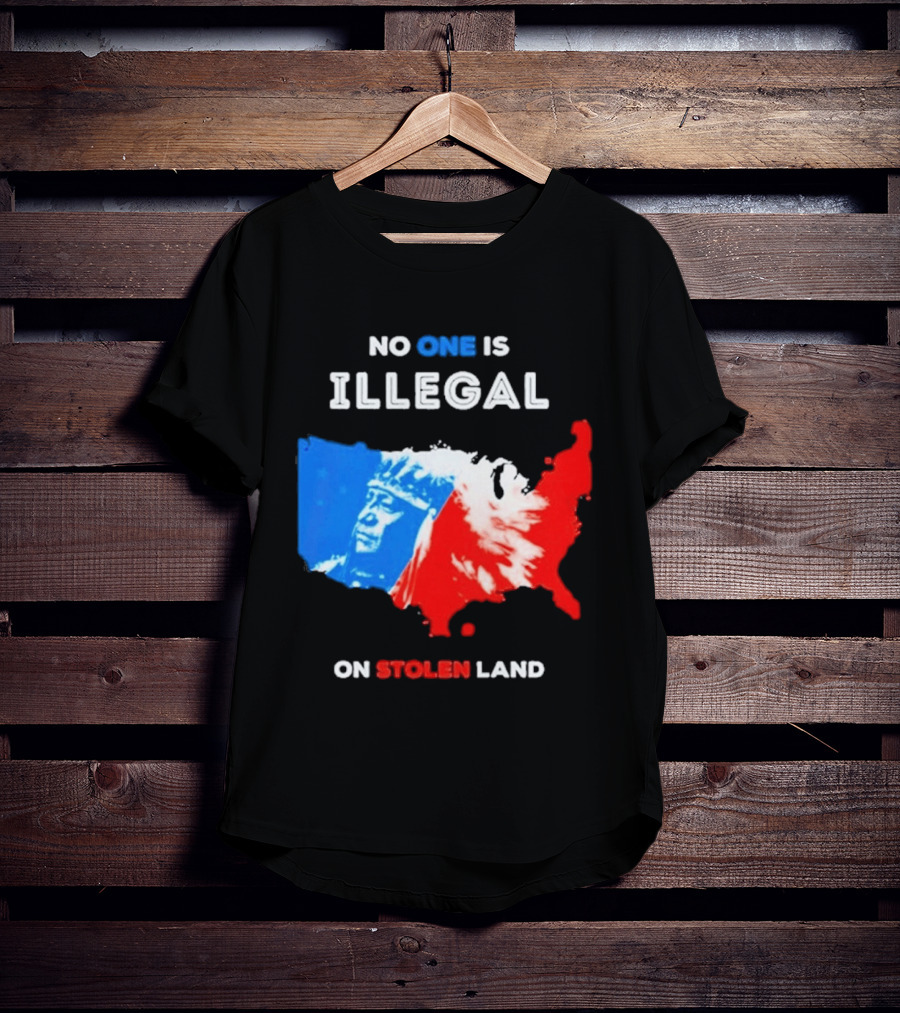 No One Is Illegal On Stolen Land Red Blue Map Indigenous American T-Shirt