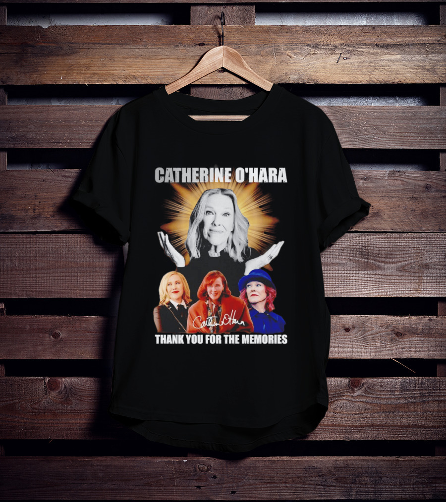 Catherine O'Hara Thank You For The Memories Iconic Roles Signature T-Shirt