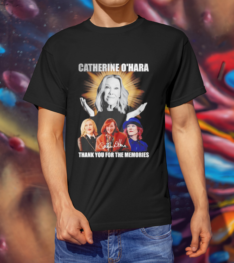 Catherine O'Hara Thank You For The Memories Iconic Roles Signature T-Shirt
