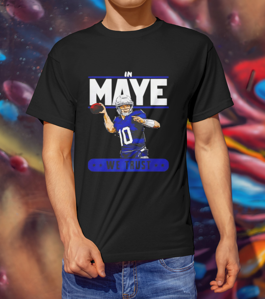 MAYE In We Trust New England Patriots Football T-Shirt