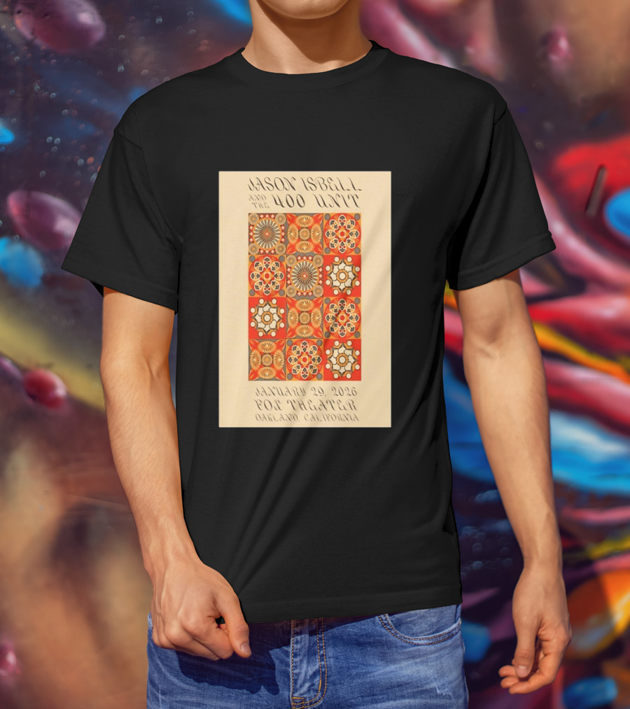 Jason Isbell And The 400 Unit January 29 2026 Fox Theater Oakland California T-Shirt