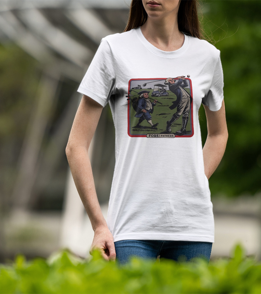 George Washington Benjamin Franklin Golf Cart Fore Fathers T-Shirt