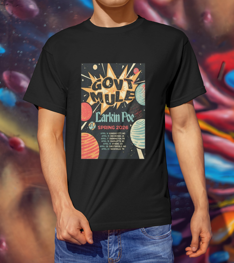 Gov't Mule Larkin Poe Spring 2026 Tour Dates Kansas City Des Moines Farmington Charlotte Athens Chesterfield Nashville T-Shirt