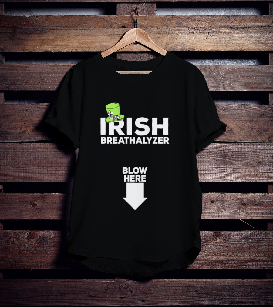 Irish Breathalyzer Blow Here St Patrick's Hat T-Shirt