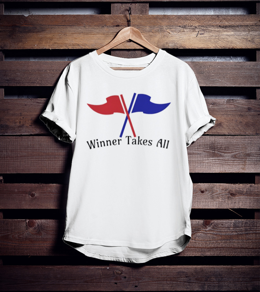 Winner Takes All Red And Blue Flags T-Shirt