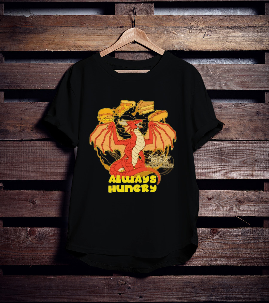 Always Hungry Dragon Pizza Burger Fast Food Sixleafclover Studios T-Shirt