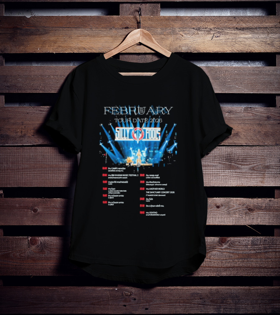 Silly Fools Tour Date February 2026 Concert Schedule Events T-Shirt