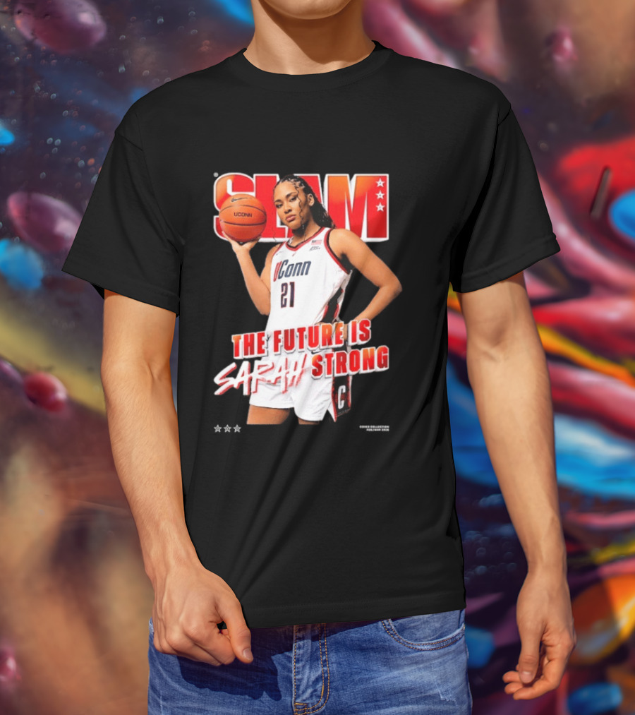 UConn Basketball Slam The Future Is Sarah Strong T-Shirt