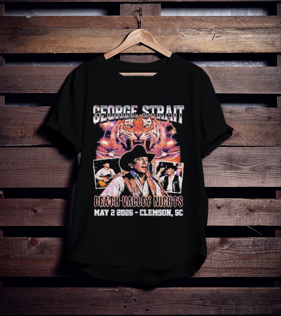 George Strait Death Valley Nights May 2 2026 Clemson SC Tigers Concert Event T-Shirt