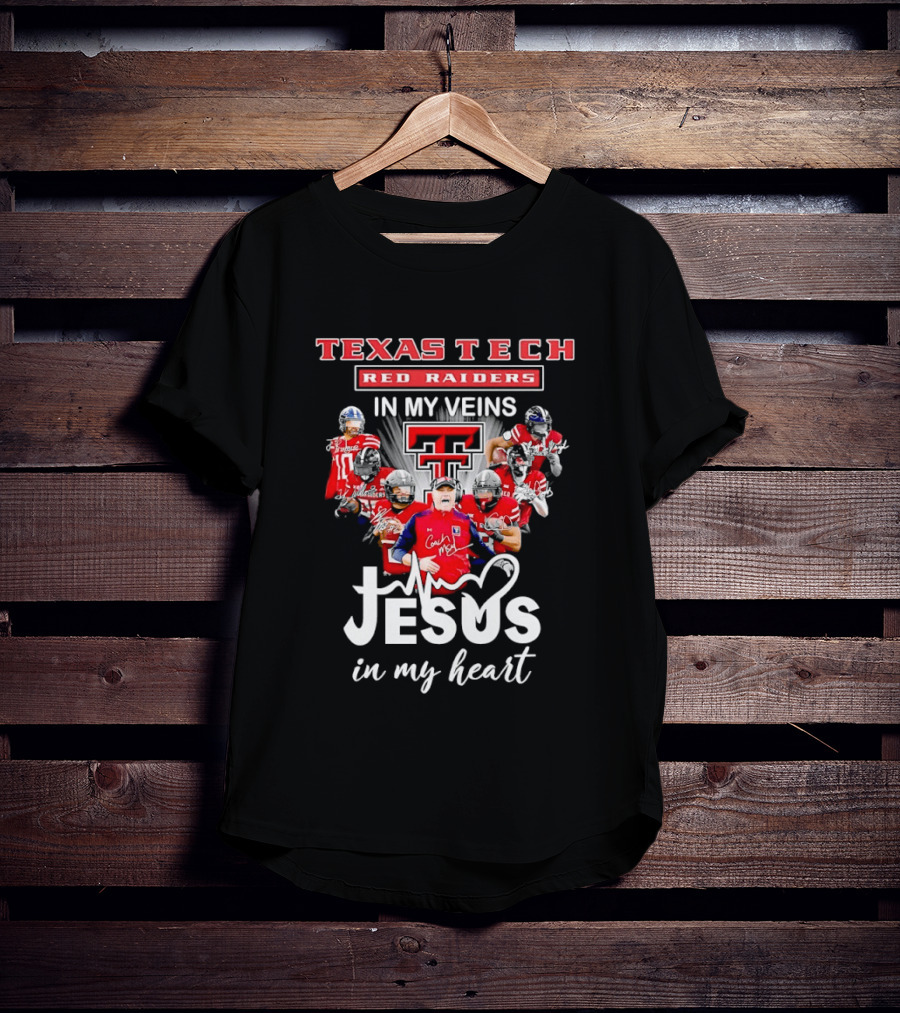 Texas Tech Red Raiders In My Veins Jesus In My Heart T-Shirt