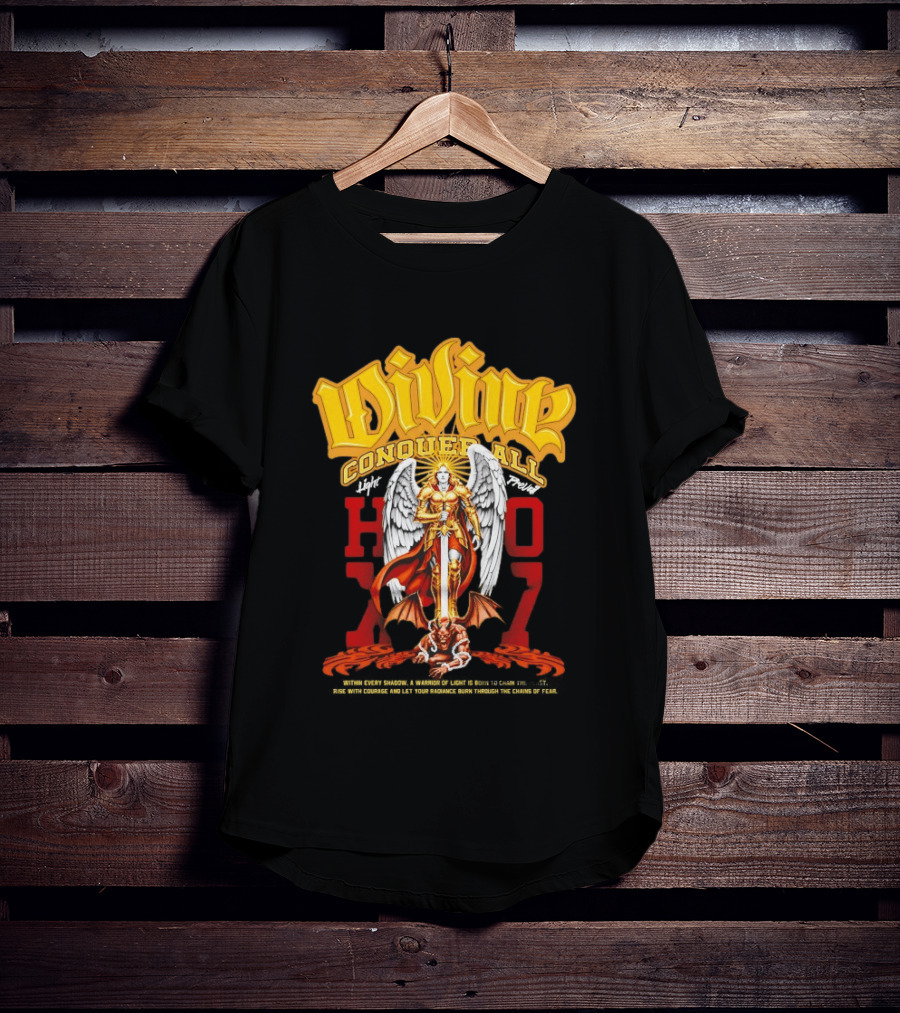 Divine Conquer All Angelic Warrior Battle HOXO17 T-Shirt
