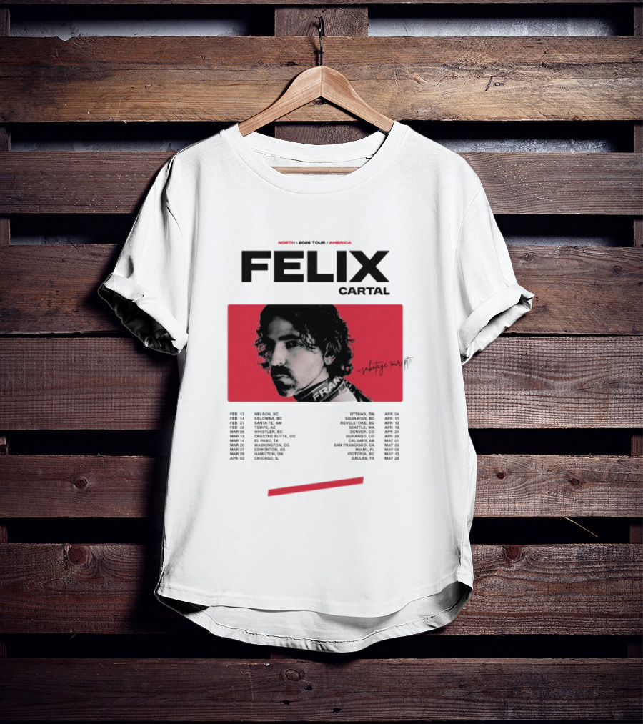 Felix Cartal North 2026 Tour Dares America Sabotage Iconic Music T-Shirt