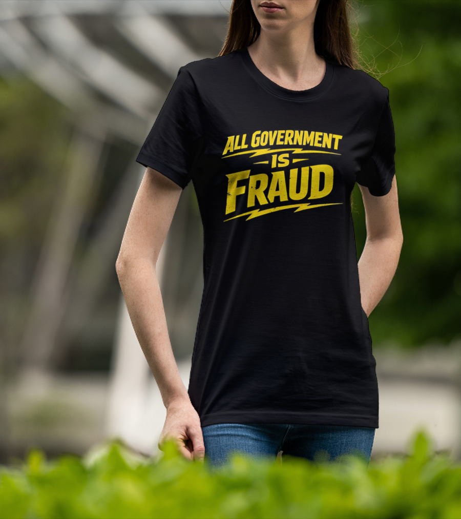 All Government Is Fraud Bold Yellow T-Shirt
