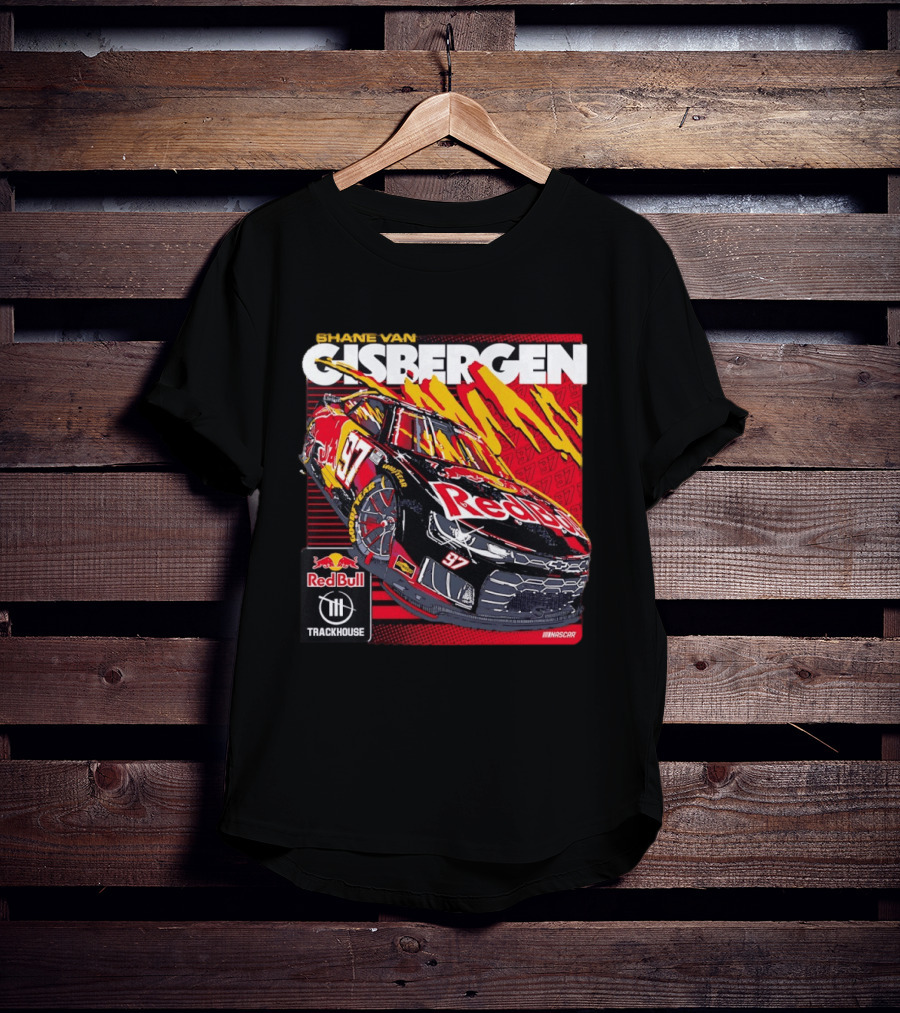 Shane Van Gisbergen No 97 Red Bull Chevrolet Camaro ZL1 Trackhouse NASCAR T-Shirt