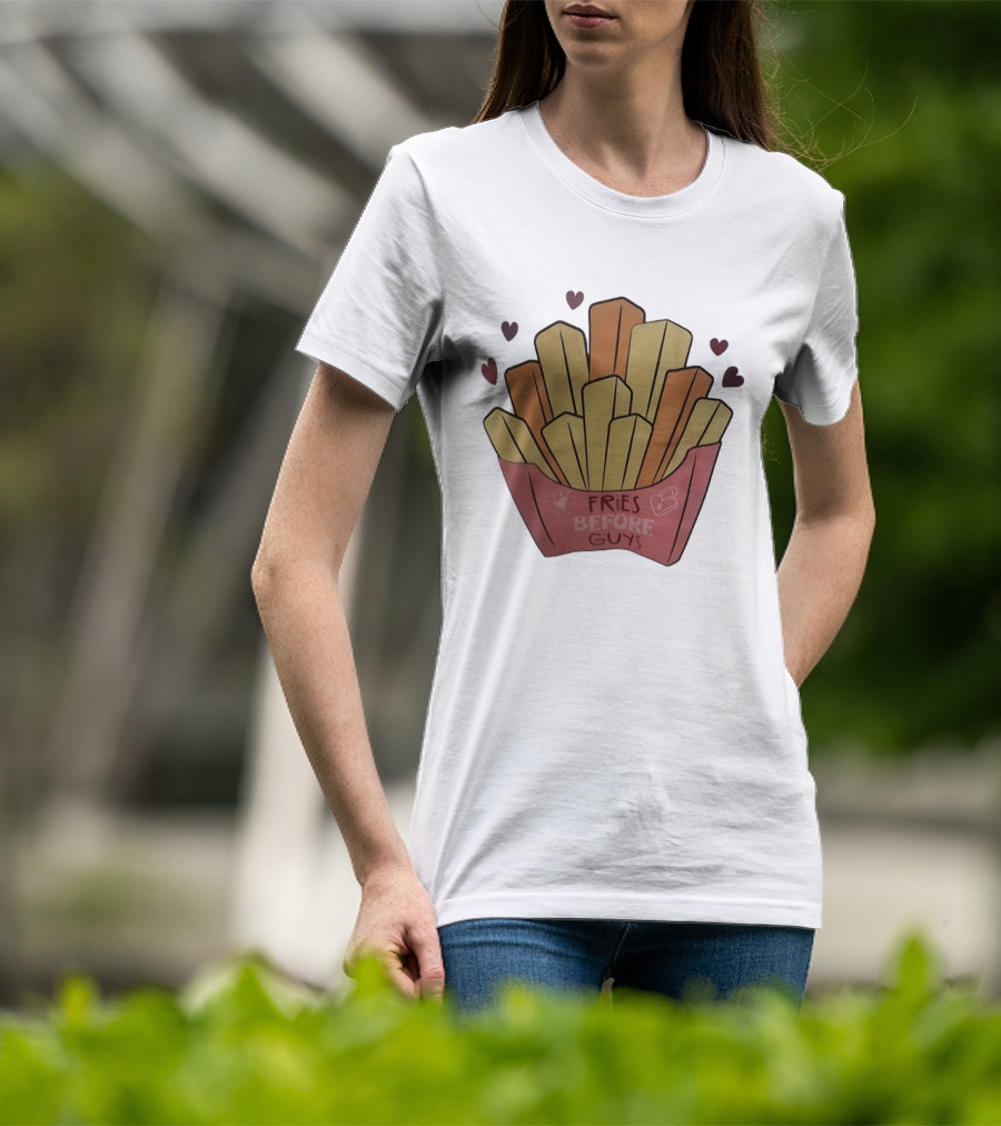 Fries Before Guys Valentine's Day Heart T-Shirt