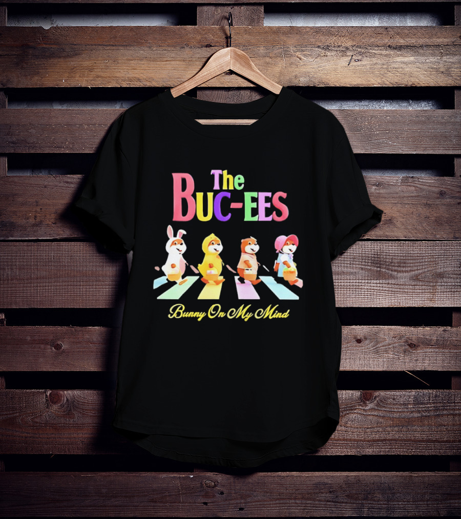 The Buc Ees Bunny On My Mind Easter Parade T-Shirt