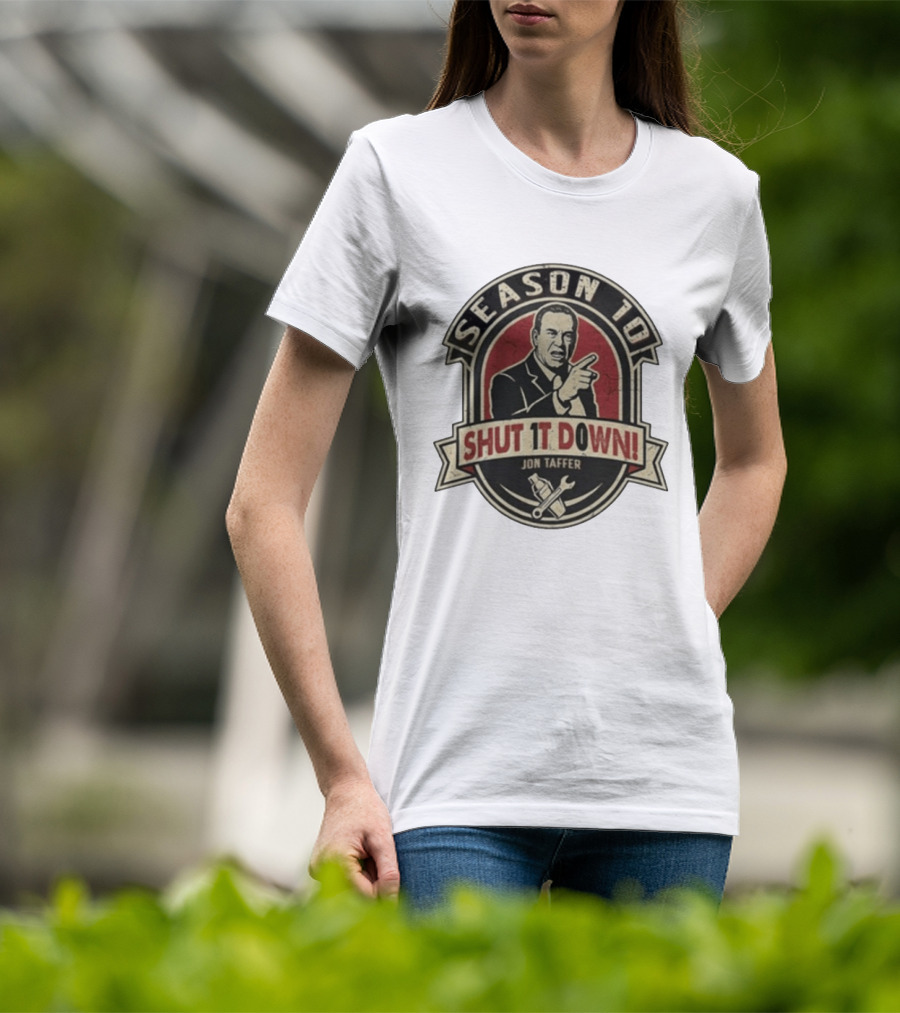 Jon Taffer Season To Shut It Down Commanding Pose Wrench And Screwdriver T-Shirt