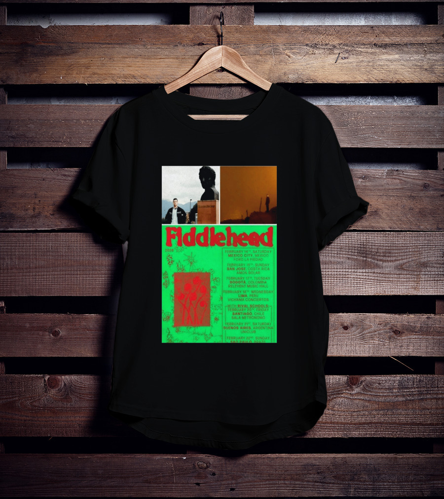 Fiddlehead February 2026 Shows Mexico City San Jose Bogota Lima Santiago Buenos Aires São Paulo T-Shirt